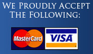 We accept Visa and MasterCard